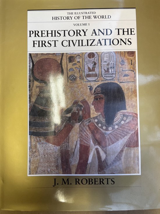 9780783563008 - The Illustrated History of the World Volume 1: Prehistory and the first civilizations