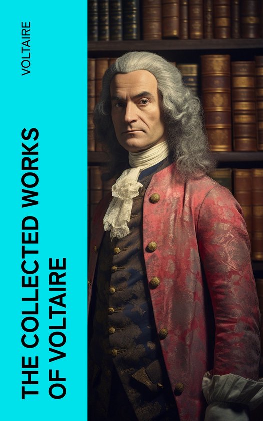 The Collected Works of Voltaire - cover