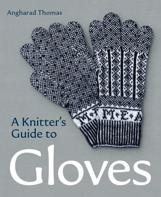 A Knitters Guide to Gloves - cover