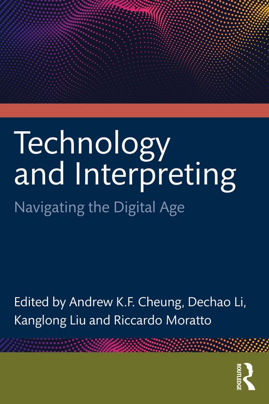 Technology and Interpreting