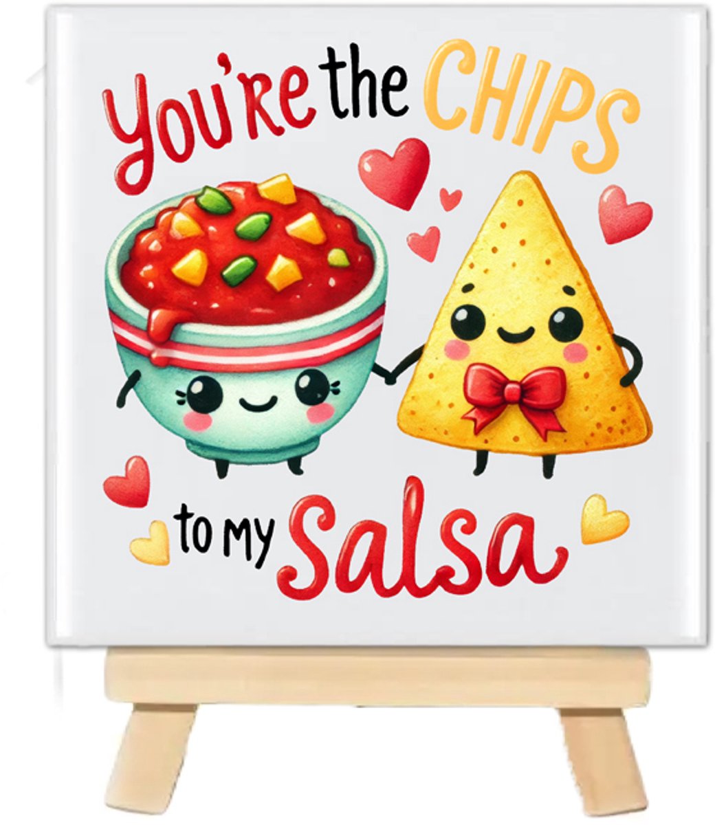 LucKim.nl Tegeltje met tekst en schattig Kawaii food - You are the Chips to my Salsa - 10x10cm - inclusief houten standaard wit