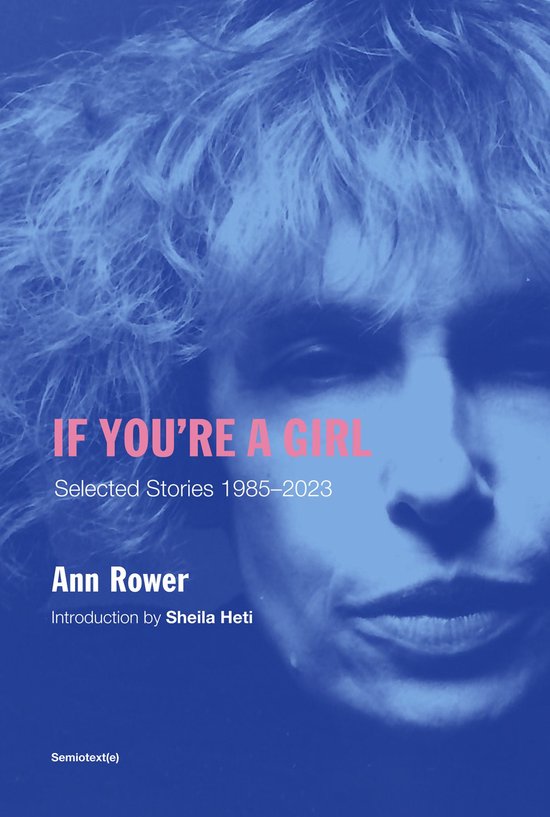 Semiotext(e) / Native Agents - If You're a Girl, revised and ... - cover