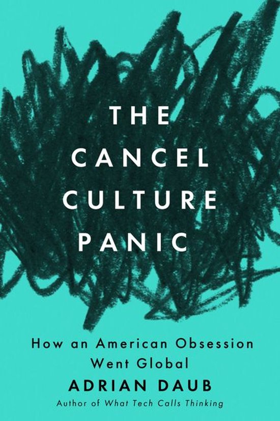 The Cancel Culture Panic - cover