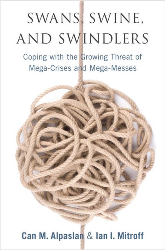 High Reliability and Crisis Management - Swans, Swine, and S ... - cover