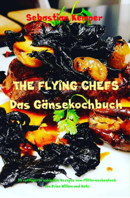 THE FLYING CHEFS Themenkochbücher 53 - THE FLYING CHEFS Das ... - cover