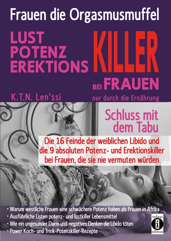 Frauen, die Orgasmusmuffel - LUST, POTENZ, EREKTIONS-KILLER  ... - cover