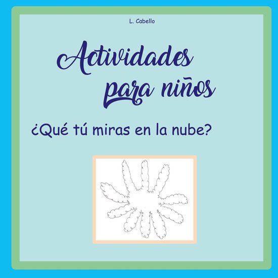 Actividades para niños - ¿Qué tú miras en la nube? - cover