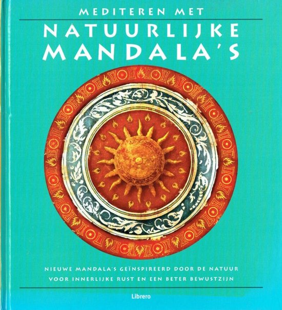 Mediteren Met Natuurlijke Mandala S