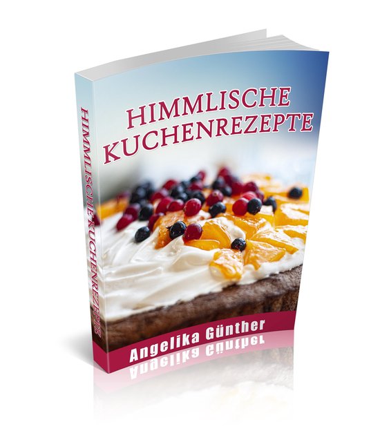 Himmlische Kuchenrezepte - cover