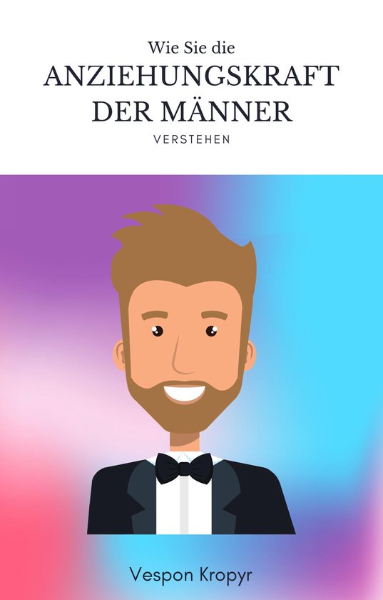 Anziehungskraft für einen Mann gewinnen - cover