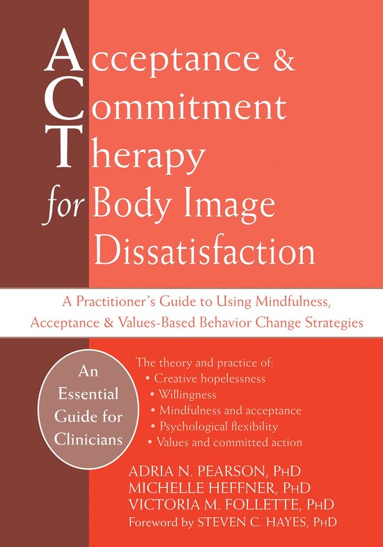 Acceptance and Commitment Therapy for Body Image Dissatisfac ... - cover