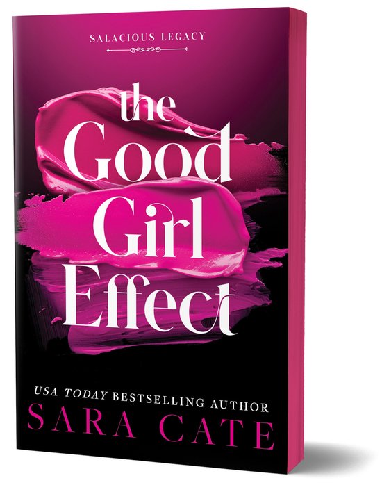 Salacious Legacy-The Good Girl Effect - cover