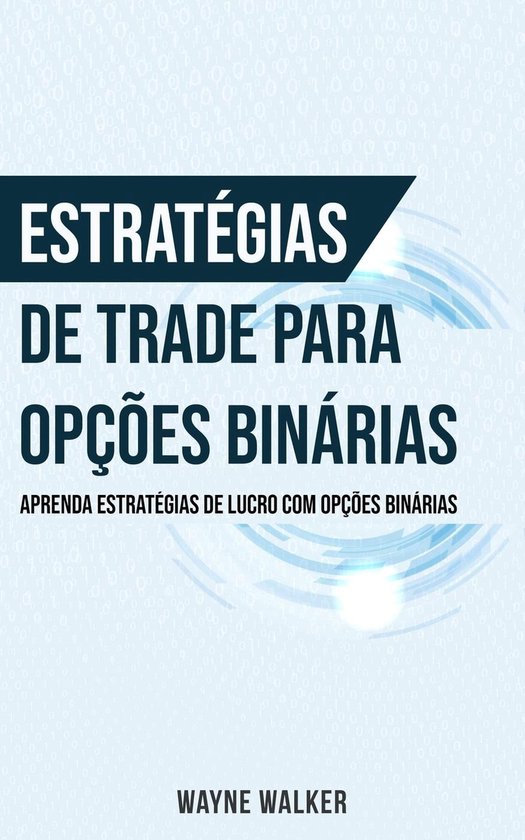 Estratégias de Trade para Opções Binárias - cover