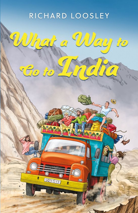 What a Way to Go to India - cover