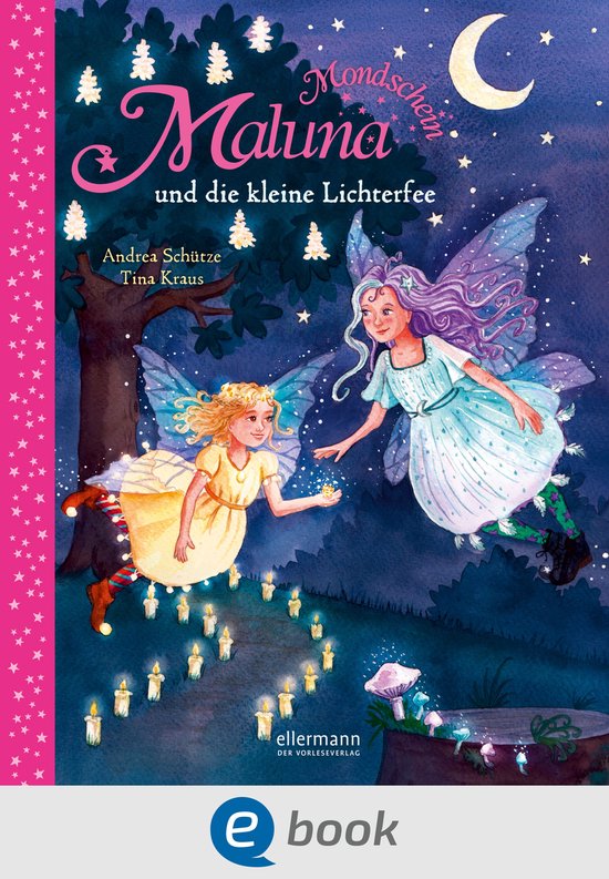 Maluna Mondschein - Maluna Mondschein und die kleine Lichter ... - cover