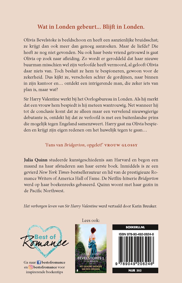 Boekcover met tekst: 'Wat in Londen gebeurt... Blijft in Londen.', 'Julia Quinn Bevelstokes 2', 'Bekend van Bridgerton', 'Het verborgen leven van Sir Harry Valentine'.