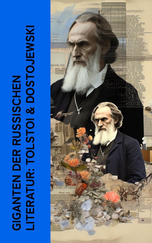 Giganten der russischen Literatur: Tolstoi & Dostojewski - cover