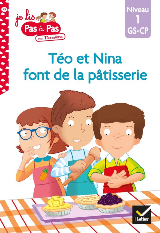 Téo et Nina GS-CP Niveau 1 - Téo et Nina font de la pâtis ... - cover