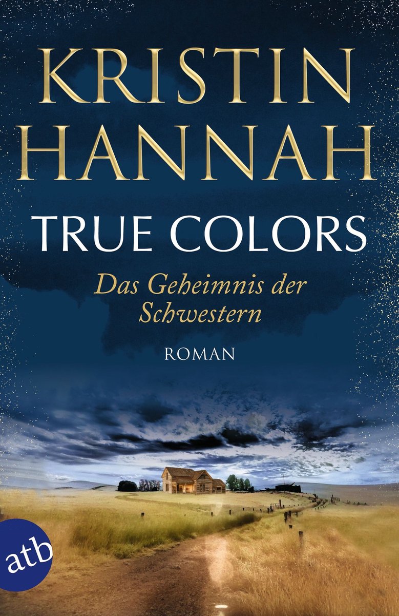 Omslag van True Colors – Das Geheimnis der Schwestern