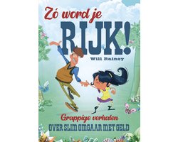 Zo word je rijk!