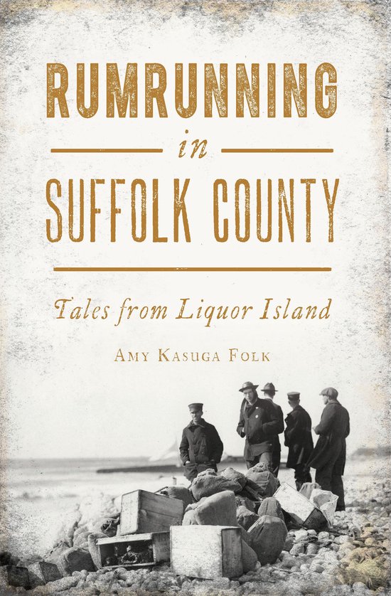 Rumrunning in Suffolk County - cover