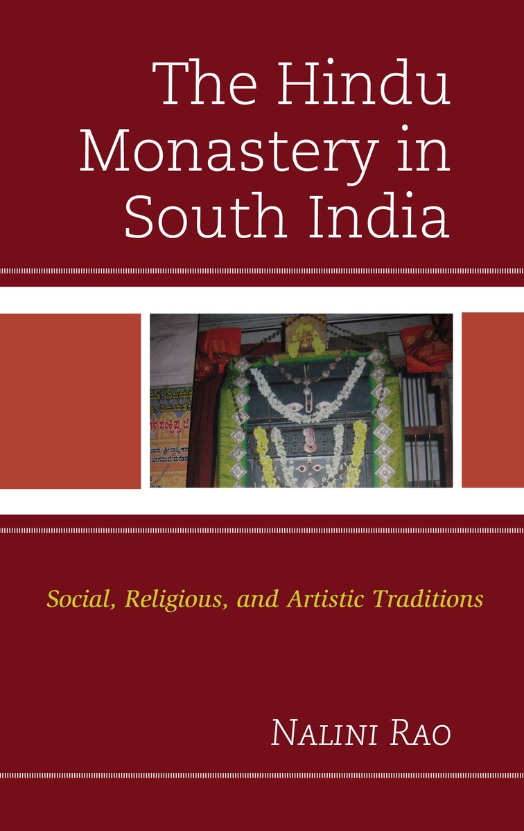 The Hindu Monastery In South India van Nalini Rao