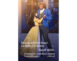 Beauty and the Beast - La Bella y la Bestia