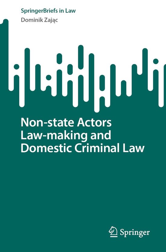 Law and Criminology (R0) - Non-state Actors Law-making and D ... - cover