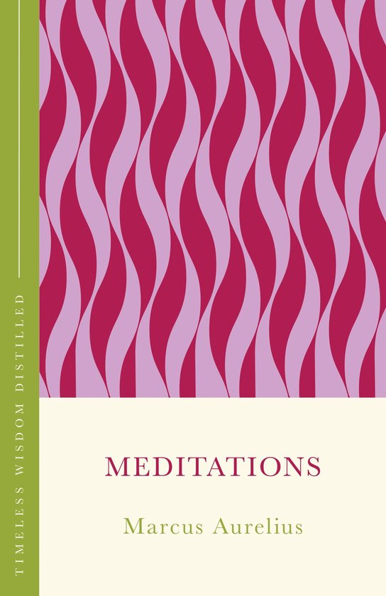 Timeless Wisdom Distilled - Meditations (The Concise Classic ... - cover