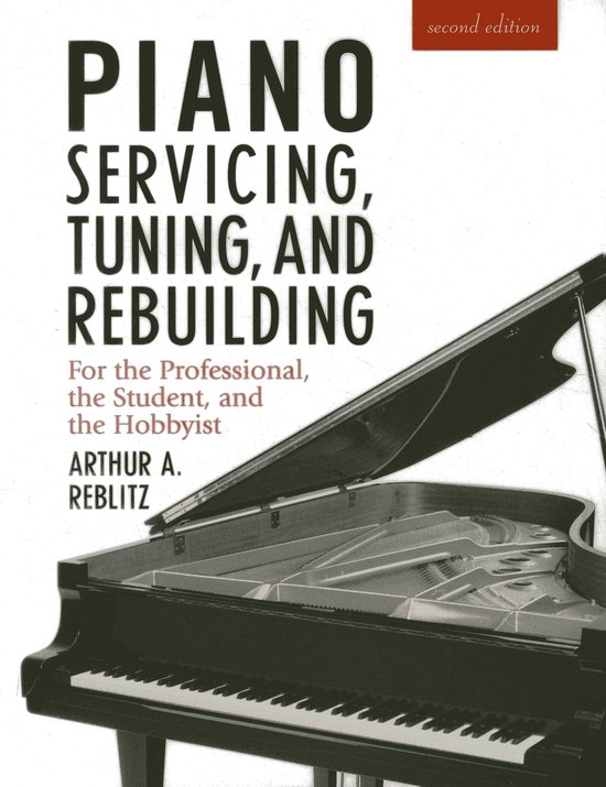 Piano Servicing, Tuning and Rebuilding