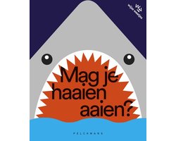 Mag je haaien aaien?