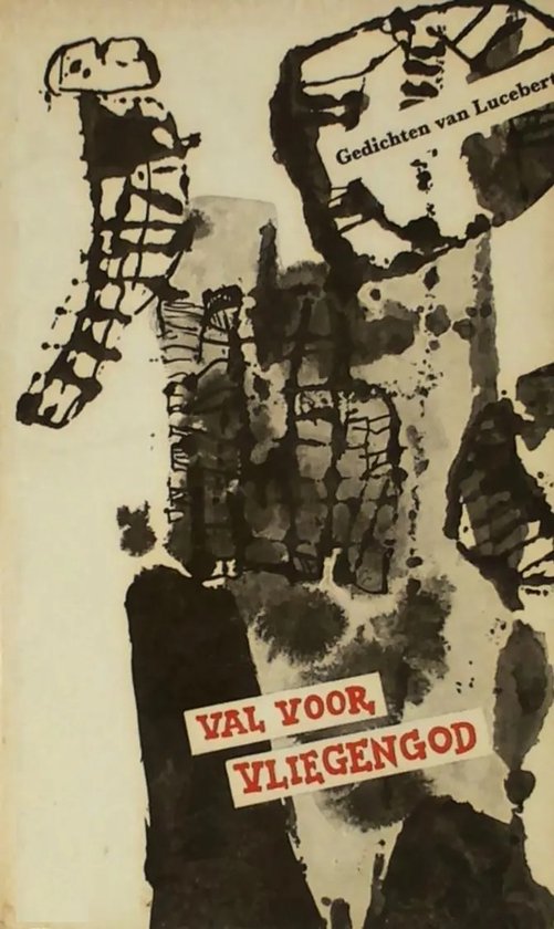 Lucebert - Val voor Vliegengod (1959)
