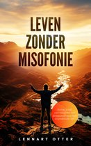 Leven zonder Misofonie