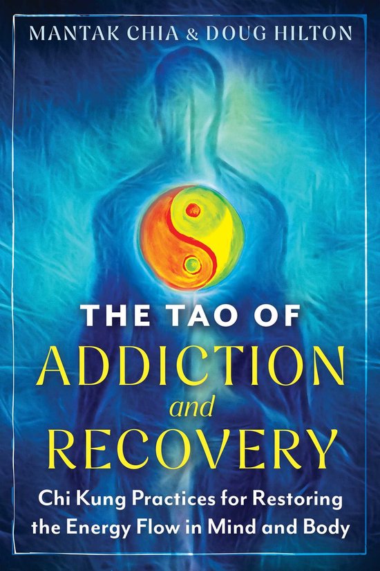 The Tao of Addiction and Recovery - cover