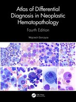 Atlas of Differential Diagnosis in Neoplastic Hematopathology