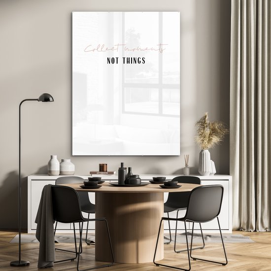 MuchoWow® Peinture sur verre 90x120 cm - Peinture sur verre acrylique - Texte - Collectionner des moments, pas des choses - Citations - Photo sur verre - Peintures
