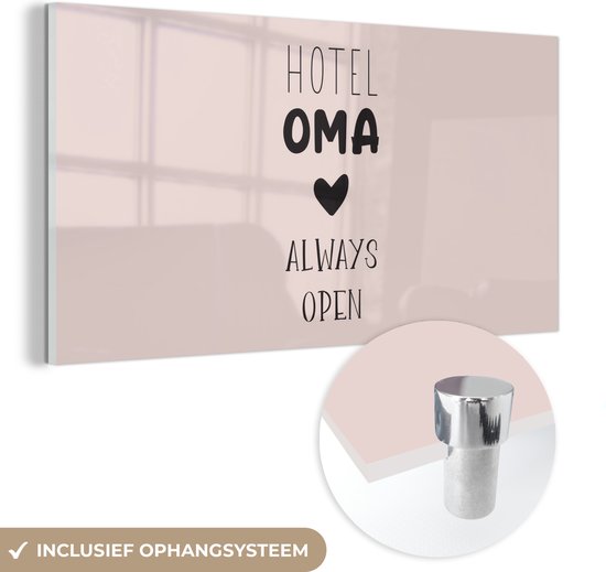 Spreuken - Quotes Hotel Oma Always Open - Moederdag - Oma cadeau - Grootmoeder - Roze