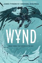 Wynd- Wynd Book Three: The Throne in the Sky