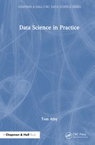 Chapman & Hall/CRC Data Science Series- Data Science in Practice