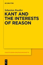 Kantstudien-Erganzungshefte182- Kant and the Interests of Reason