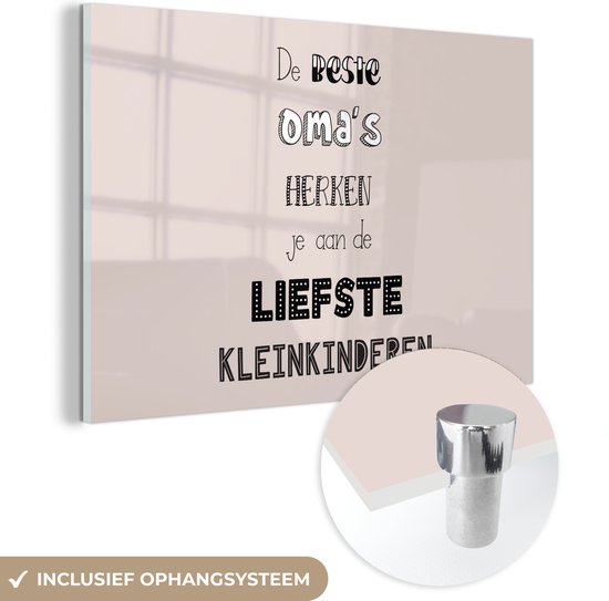 De beste oma's herken je aan de liefste kleinkinderen - Spreuken - Oma - Quotes