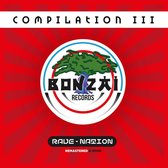 Various Artists - Bonzai Compilation Iii - Rave Natio (2 CD)