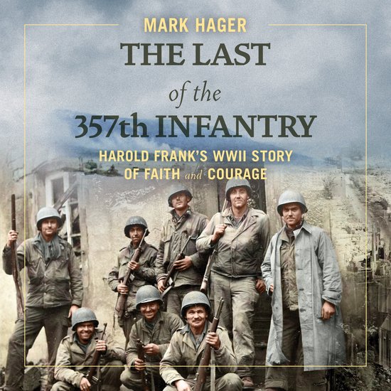The Last of the 357th Infantry - cover