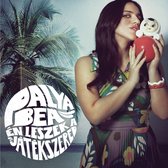 Bea Palya - En Leszek A Jatekszared - I'll Be Your Pawn (CD)