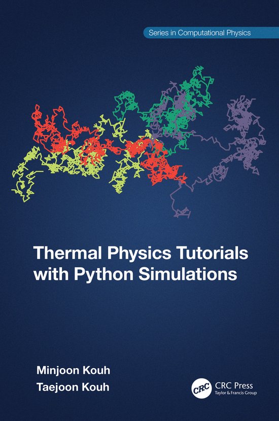 Series in Computational Physics- Thermal Physics Tutorials with Python ...