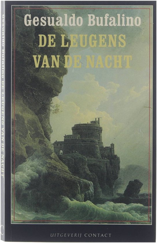 De leugens van de nacht