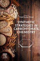 Synthetic Strategies in Carbohydrate Chemistry