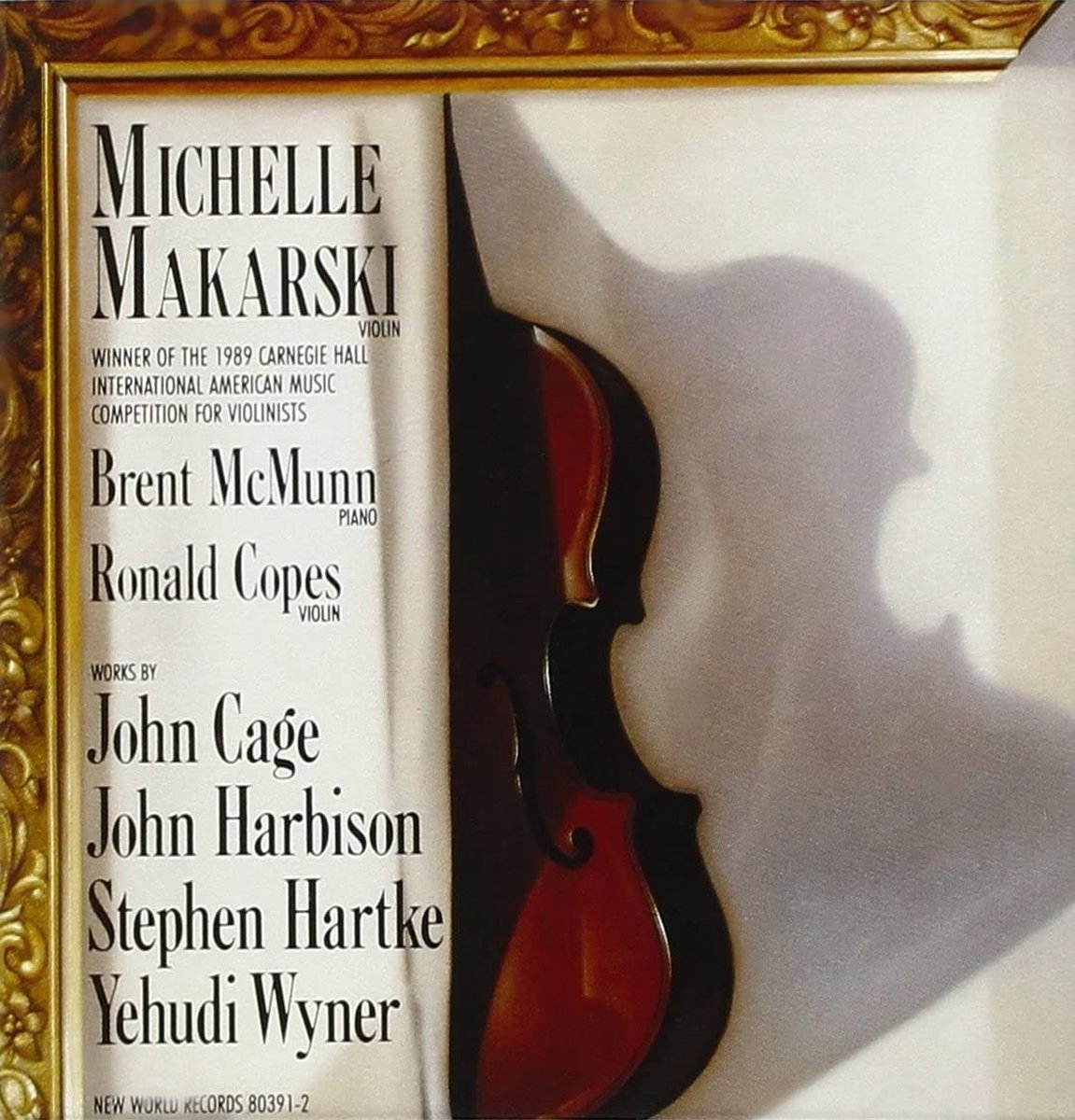 Michelle Makarski - Works By Cage, Harbison, Hartke, Wyner (CD)