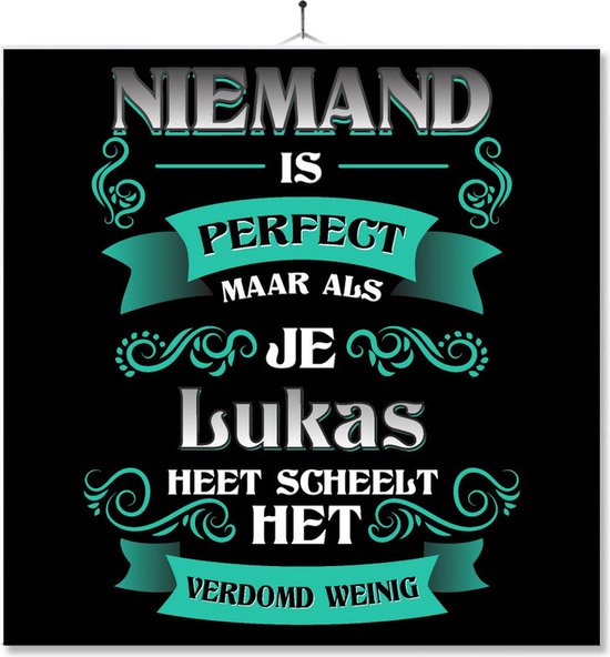 Carrelage Avec Impression | Présent | Cadeau | Personne n'est Perfect , mais si vous vous appelez Lukas, cela ne fait aucune différence
