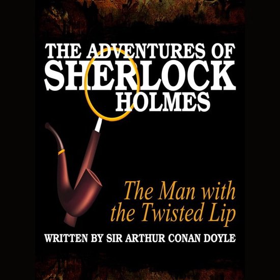 The Adventures of Sherlock Holmes - The Man with the Twisted ... - cover